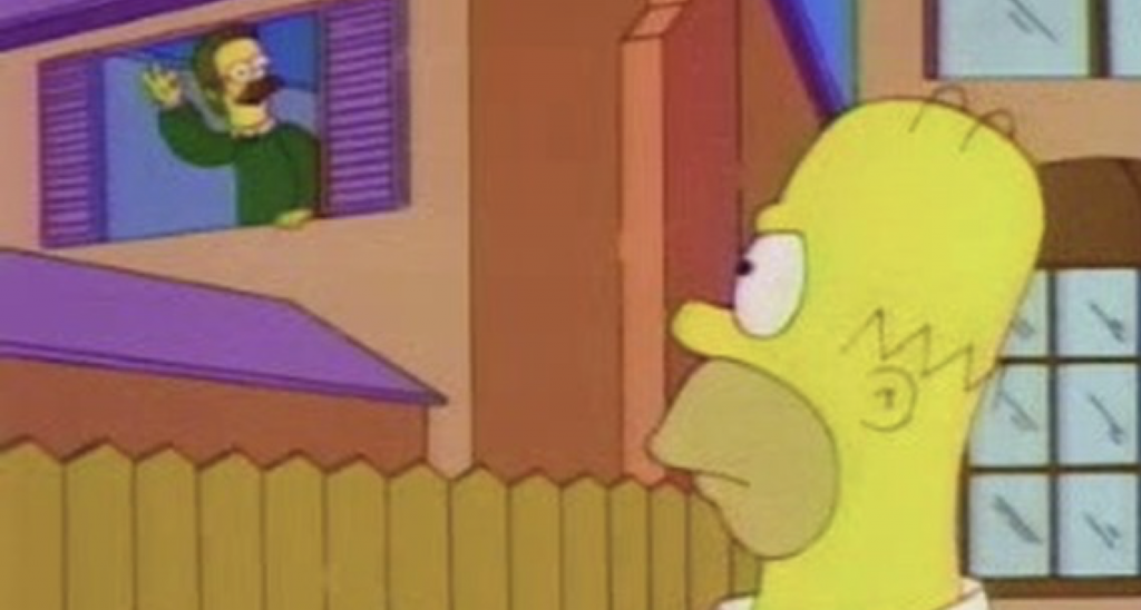 Ned Flanders yelling hi-diddly-ho out the window to Homer Simpson who, as true to character, is grumpy that Ned is greeting him